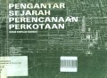 Pengantar Sejarah Perencanaan Perkotaan: Sebuah Kumpulan Karangan
