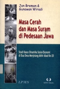 Masa Cerah dan Masa Suram di Pedesaan Jawa