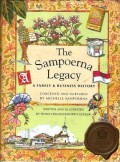 The Sampoerna Legacy: A Family & Business History