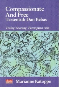 Compassionate and Free: Tersentuh dan Bebas