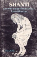 Shanti : Penyair yang Meramalkan Kematiannya