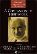 A Companion To Heidegger (Blackwell Companions To Philosophy)