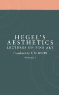 Aesthetics: Lectures On Fine Art, Volume I