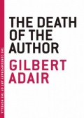 Death Of The Author (The Contemporary Art Of The Novella)