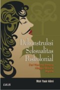 Dekonstruksi Seksualitas Poskolonial