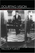 Doubting Vision: Film And The Revelationist Tradition