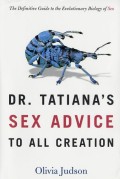 Dr. Tatiana's Sex Advice To All Creation