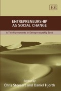 Entrepreneurship As Social Change: A Third Movements In Entrepreneurship Book