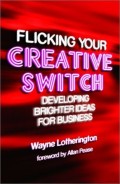 Flicking Your Creative Switch