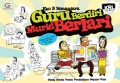 Guru Berdiri Murid Berlari