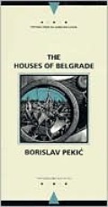 The Houses Of Belgrade