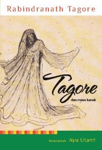 Tagore dan Masa Kanak