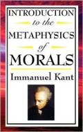 Introduction To The Metaphysic Of Morals