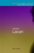 Jacques Lacan (Routledge Critical Thinkers (Book - Paperback))
