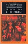 Life And Extraordinary Adventures Of Private Ivan Chonkin