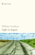 Light In August (Vintage Classics)