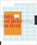 Making And Breaking The Grid