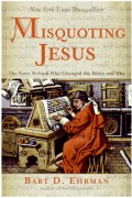 Misquoting Jesus - Kesalahan Penyalinan dalam Kitab Suci Perjanjian Baru