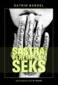 Sastra, Perempuan, Seks