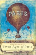 Seven Ages Of Paris: Portrait Of A City