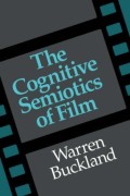 The Cognitive Semiotics Of Film