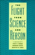 The Flight From Science And Reason (Annals Of The New York Academy Of Sciences)