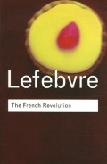 The French Revolution (Routledge Classics) (Routledge Classics)