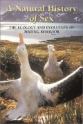 The Natural History Of Sex: The Ecology And Evolution Of Mating Behaviour (Curious Naturalist Series)