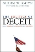 The Politics Of Deceit