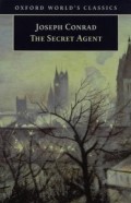 The Secret Agent: A Simple Tale (Oxford World's Classics)