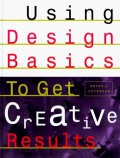Using Design Basics To Get Creative Results