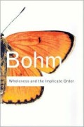 Wholeness And The Implicate Order