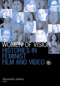 Women Of Vision: Histories In Feminist Film And Video (Visible Evidence (Book - Paperback))