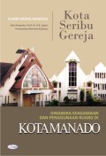 Kota Seribu Gereja: Dinamika Keagamaan dan Penggunaan Ruang di Kota Manado