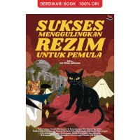 Sukses Menggulingkan Rezim Untuk Pemula