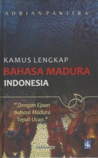Kamus Lengkap Bahasa Madura Indonesia