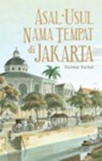 Image of Asal-Usul Nama Tempat di Jakarta