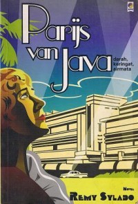 Image of Parijs Van Java : Darah, Keringat, Airmata