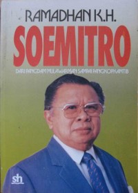Image of Soemitro : Dari Pangdam Mulawarman Sampai Pangkopkamtib