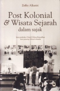 Image of Post Kolonial & Wisata Sejarah dalam Sajak