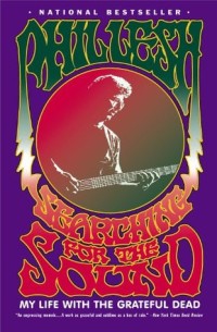 Image of Searching for the Sound: My Life with the Grateful Dead