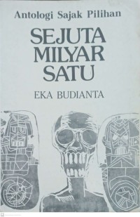 Image of Sejuta Milyar Satu: Antologi Sajak Pilihan