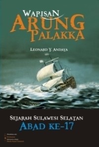 Image of Warisan Arung Palakka : Sejarah Sulawesi Selatan