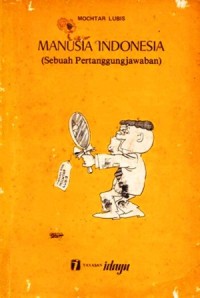 Image of Manusia Indonesia: (Sebuah Pertanggungjawabanan)