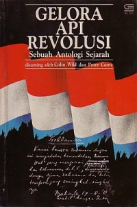 Image of Gelora Api Revolusi : Sebuah Antologi Sejarah