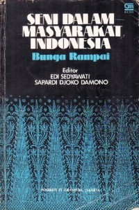 Image of Seni Dalam Masyarakat Indonesia : Bunga Rampai