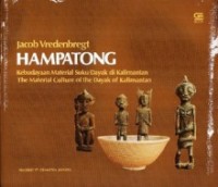 Image of Hampatong : kebudayaan material suku Dayak di Kalimantan