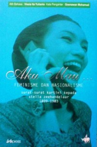 Image of Aku Mau...Feminisme dan Nasionalisme