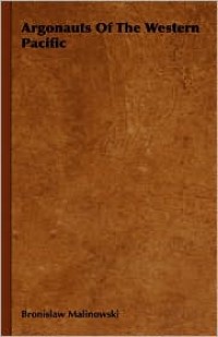 Image of Argonauts Of The Western Pacific