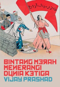 Image of Bintang Merah Menerangi Dunia Ketiga